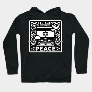 Pray For Peace In Israel Hoodie